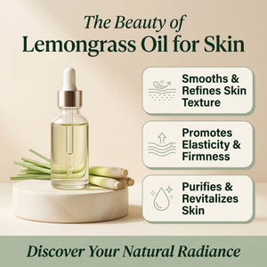 Lemongrass oil skincare benefits for dry skin including smooth skin texture, skin firmness, skin clarity, and healthy-looking radiance